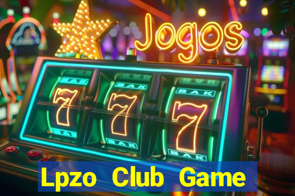 Lpzo Club Game Bài Poker Đổi Thưởng