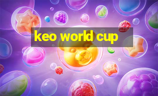 keo world cup