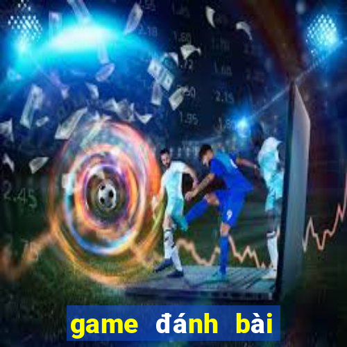 game đánh bài đỗi card