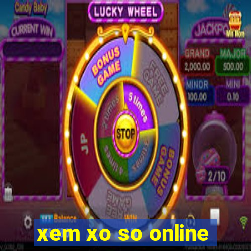 xem xo so online