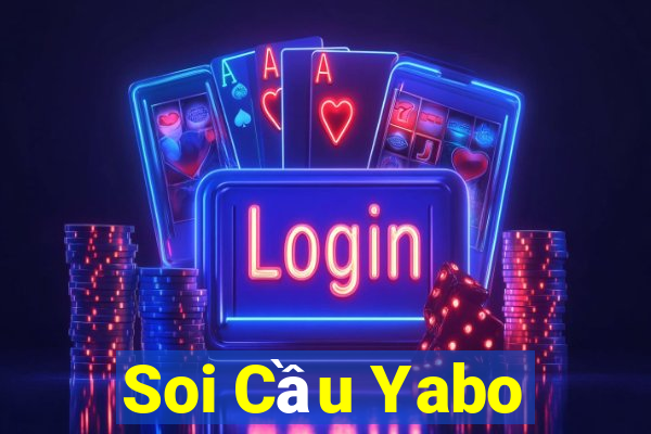 Soi Cầu Yabo