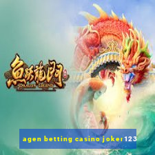 agen betting casino joker123