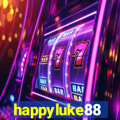 happyluke88