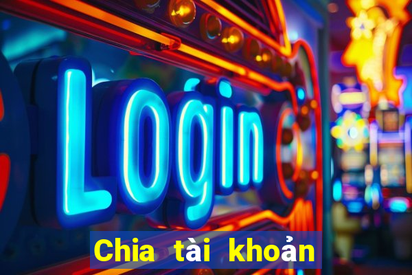 Chia tài khoản thử nghiệm xổ số