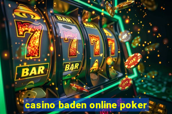 casino baden online poker