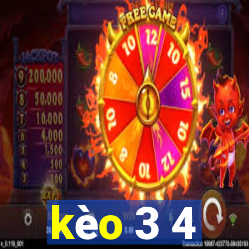 kèo 3 4