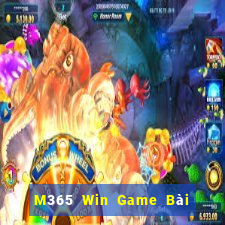 M365 Win Game Bài Nổ Hũ Uy Tín