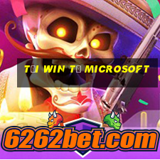 tải win từ microsoft