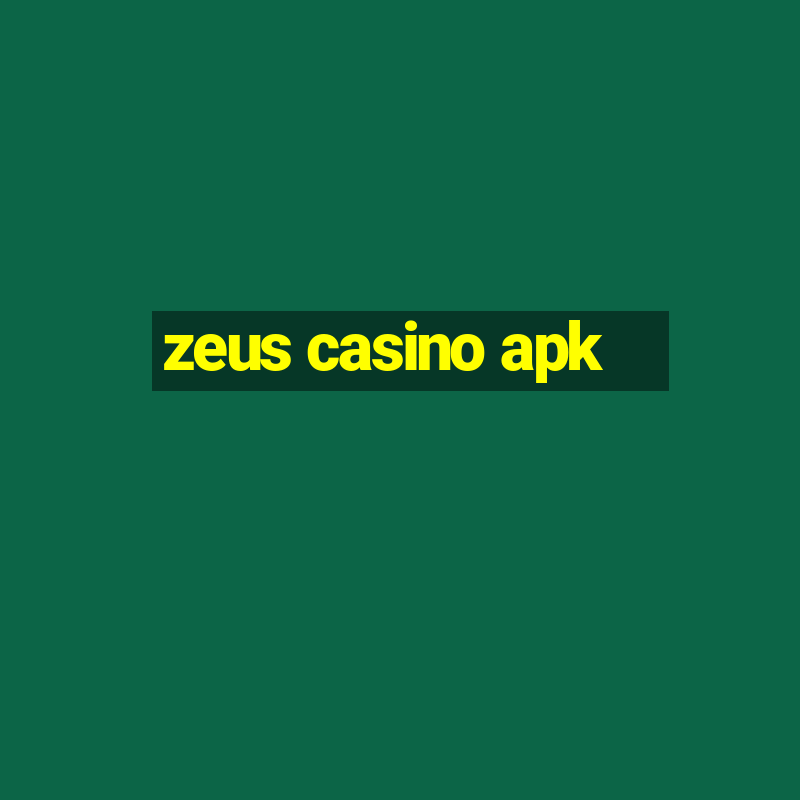 zeus casino apk