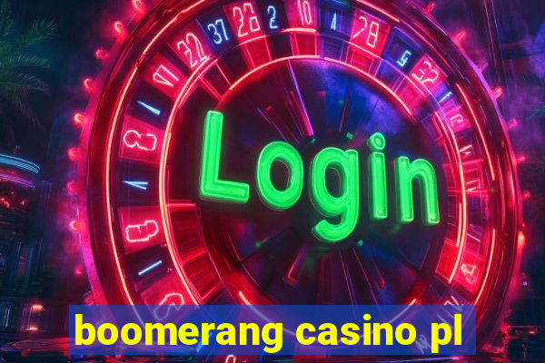 boomerang casino pl