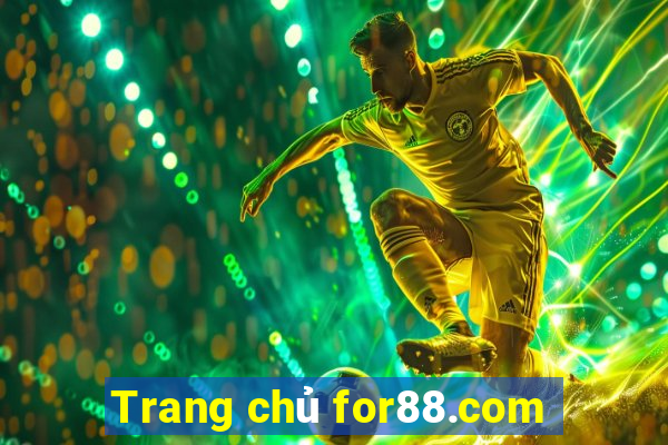 Trang chủ for88.com