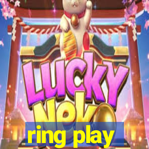 ring play