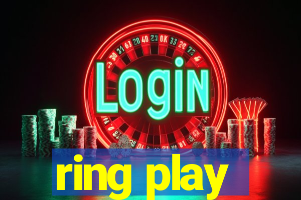 ring play