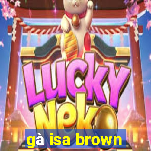 gà isa brown