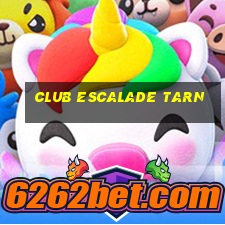 club escalade tarn