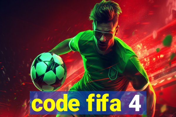 code fifa 4