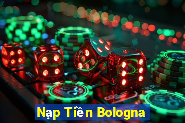 Nạp Tiền Bologna