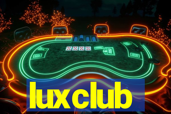 luxclub