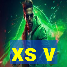 xs v