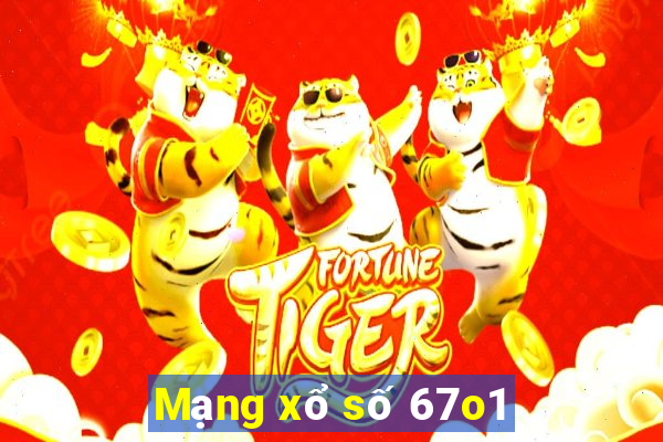 Mạng xổ số 67o1