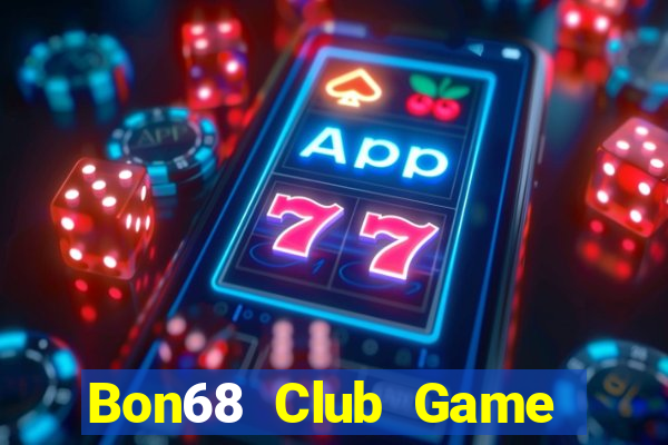 Bon68 Club Game Bài Uno