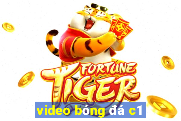 video bóng đá c1