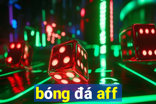 bóng đá aff