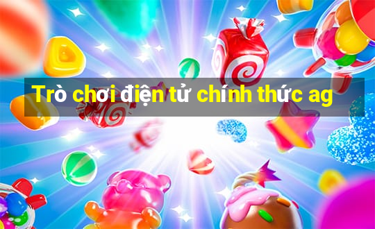 Trò chơi điện tử chính thức ag