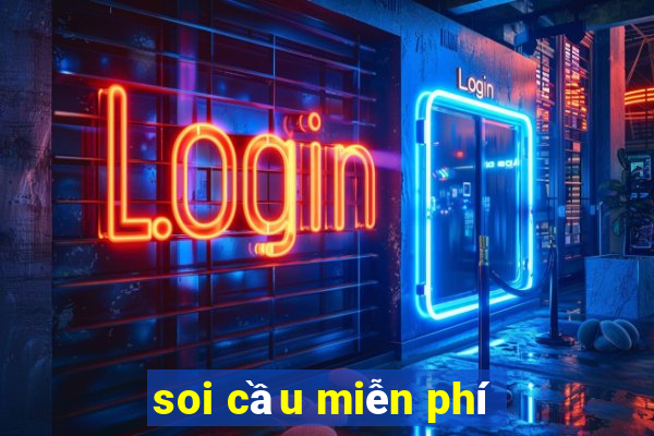 soi cầu miễn phí