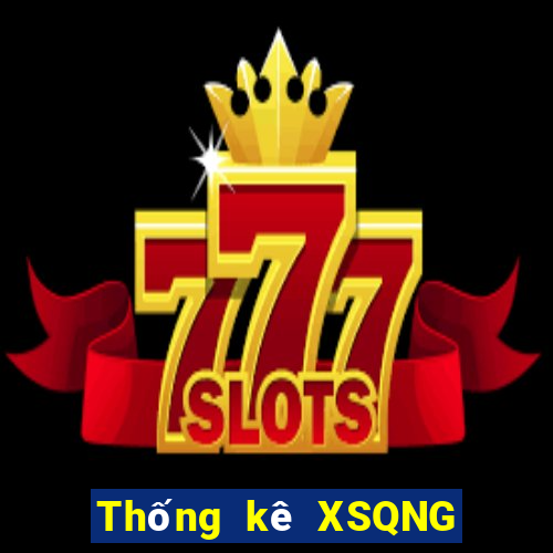 Thống kê XSQNG ngày 23