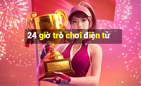 24 giờ trò chơi điện tử