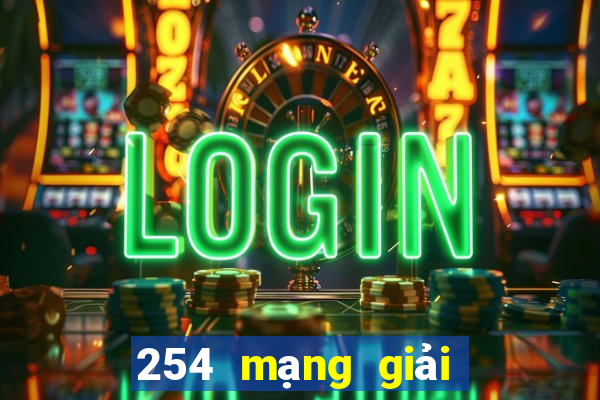 254 mạng giải trí Nga