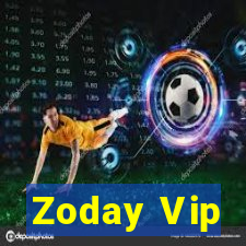 Zoday Vip