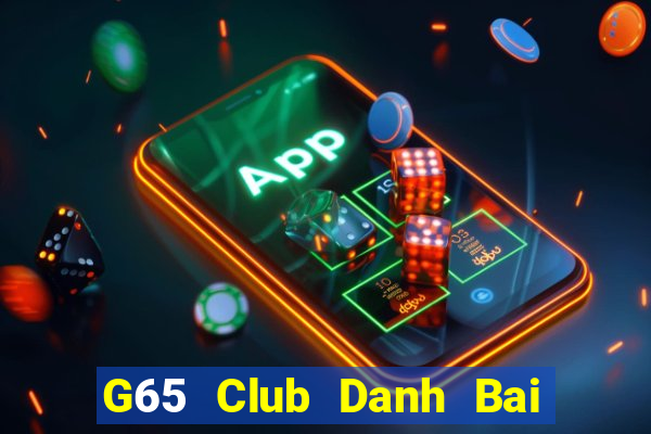 G65 Club Danh Bai Sanh Rong