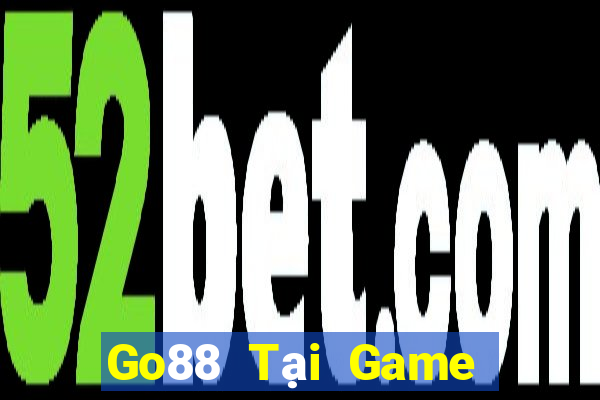 Go88 Tại Game Bài B52 Đổi Thưởng