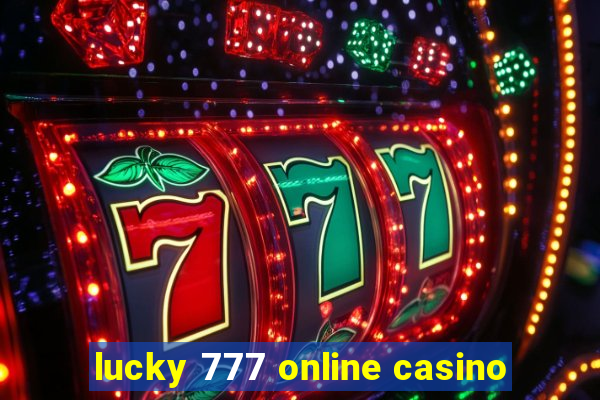 lucky 777 online casino