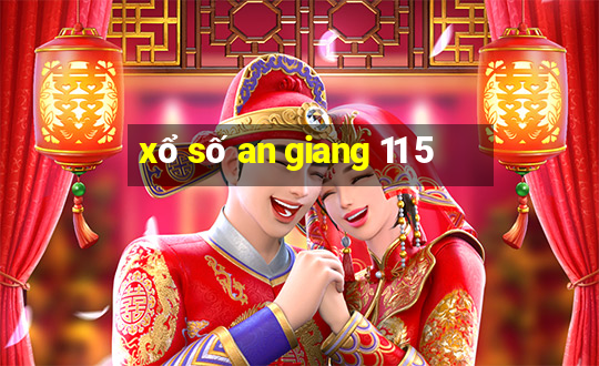 xổ số an giang 11 5