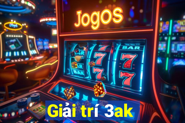 Giải trí 3ak