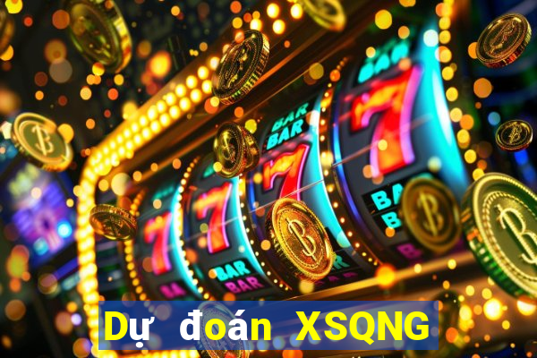 Dự đoán XSQNG ngày 5