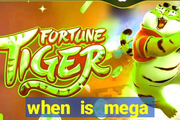 when is mega millions drawing