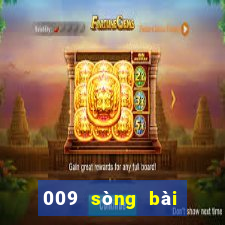 009 sòng bài trực tuyến