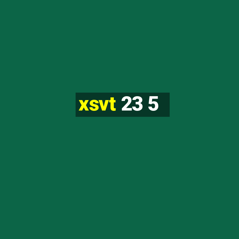 xsvt 23 5