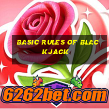 basic rules of blackjack