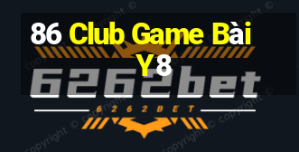 86 Club Game Bài Y8