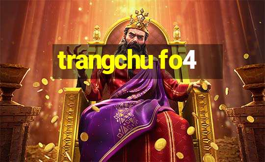 trangchu fo4