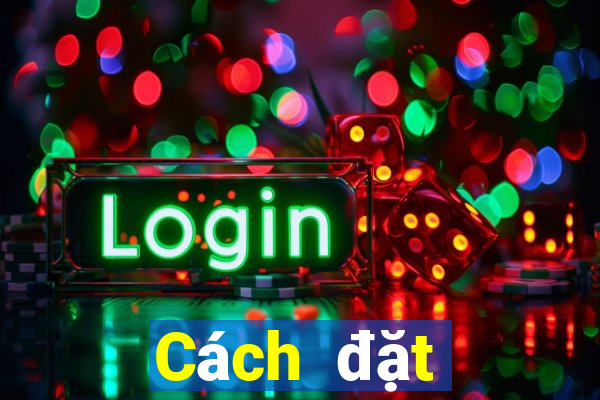 Cách đặt cược XSBINGO18 ngày 6