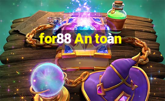 for88 An toàn