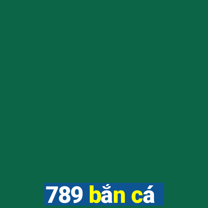 789 bắn cá