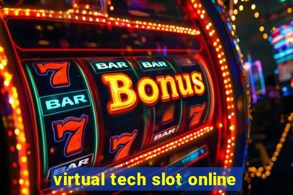 virtual tech slot online