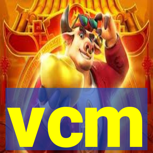 vcm